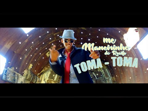 MC MANEIRINHO DO RECIFE - TOMA TOMA - CLIPE OFICIAL