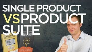 Single Product Idea vs Running a Real Business (Product Suite)