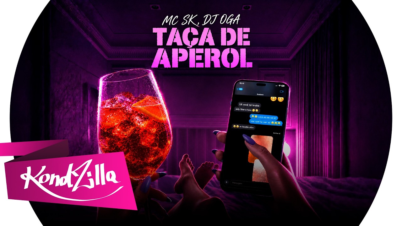 Taça de Aperol - Mc Sk e Oga (KondZilla)