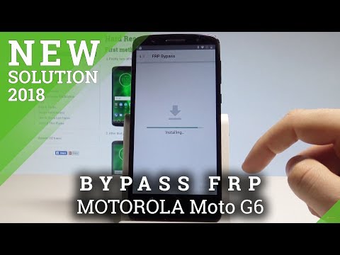 How to Bypass Google Account on MOTOROLA Moto G6 - Unlock FRP / Skip Google Verification