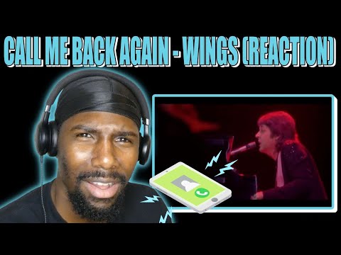 INSANE VOCALS!! | Call Me Back Again - Wings (Reaction)