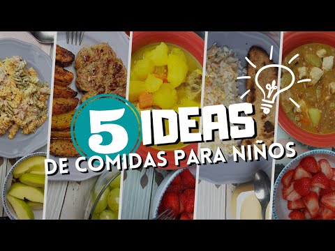 5 IDEAS DE COMIDAS PARA NIÑOS/ SALUDABLES/RECETAS PASO A PASO