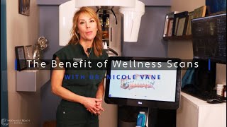 Wellness Scans With Dr. Nicole Vane