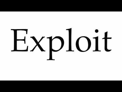How to Pronounce Exploit