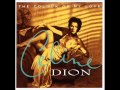 Celine Dion - Everybody's Talkin' My Baby Down ...