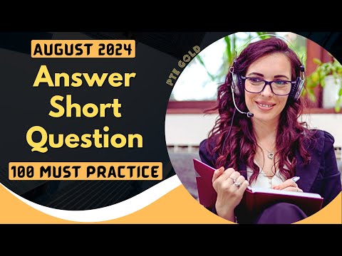 PTE Answer Short Question - AUGUST 2024 - Most Repeated