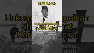 Download lagu Hukum Meninggalkan Shalat Jumat Karena Bekerja l Gus Baha #ceramah #gusbaha #shorts #shalat mp3