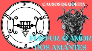 Fur Fur o Amor dos Amantes  -  Causos de Goetia