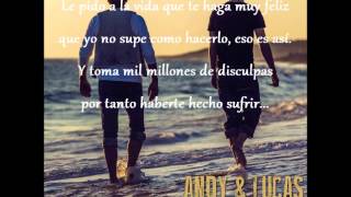 Andy y Lucas-Echándote de menos-Letra
