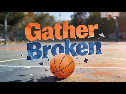 UNBREAKING the gather step!