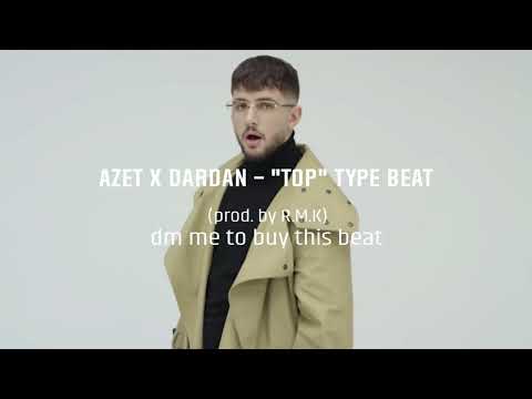 RAF CAMORA X AZET x DARDAN  "TOP" TYPE BEAT (prod. by R.M.K)