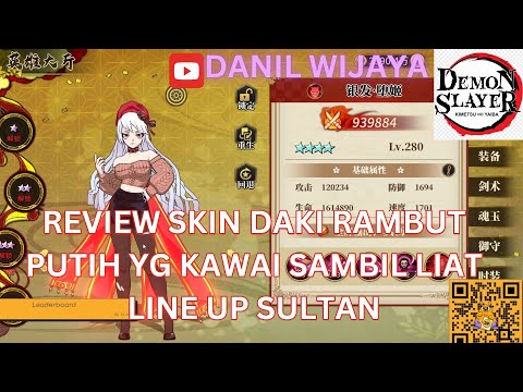 REVIEW SKIN DAKI RAMBUT PUTIH YG KAWAI SAMBIL LIAT LINE UP SULTAN - DEMON SLAYER BLADE OF HASHIRA 🔥