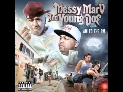 Messy Marv & Young Doe- Everyday 2012