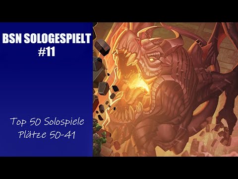 BSN Sologepielt #11 // Top 50 Solospiele: Plätze 50-41
