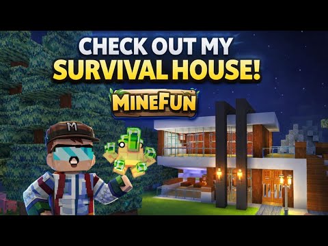 Today my showed my Minefun.Io survival House