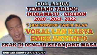 Download lagu FULL ALBUM EMEK ARYANTO - MP3 LAGU TARLING ENAK DI DENGAR SEPANJANG MASA mp3