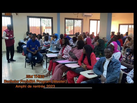 ISM THIES - Amphi de Rentrée BP/MBA Master 2023 (Graduate Program)