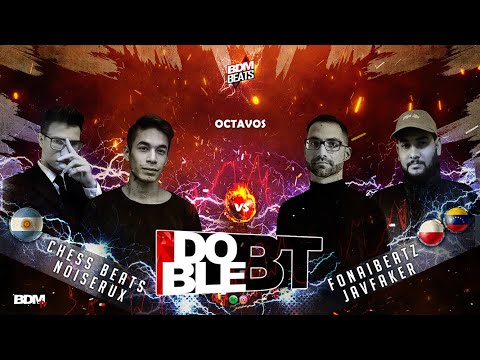 Chess Beats + NoiSerux  🆚 Javfaker + Fonaibeatz - DOBLE BEAT 2020 (8° de final)