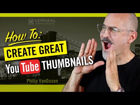 How To Create Great Branded YouTube Thumbnail Designs to get more subscribers