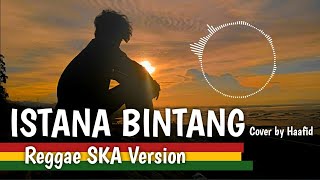 Download lagu Istana Bintang - Reggae SKA Version mp3