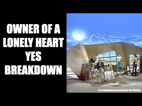Yes - Owner Of A Lonely Heart: Breakdown