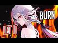 Nightcore LET THE WORLD BURN NMV Lyrics