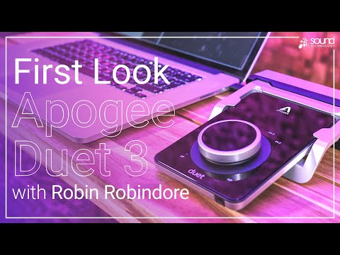 First Look at the Apogee Duet 3 with Roger Robindoré