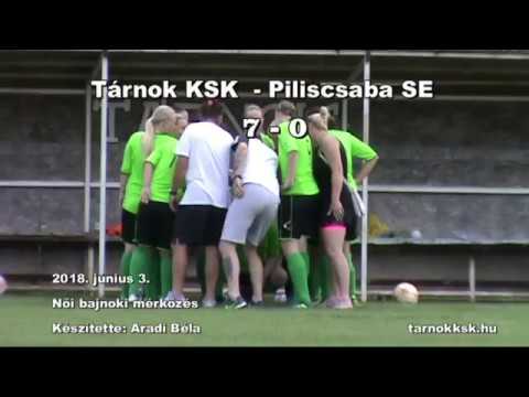 2018.06.03  Tárnok KSK -  Piliscsaba SE 7-0.  Női bajnoki labdarúgó mérkőzés összefoglalója.