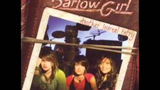 Barlow Girl - Enough