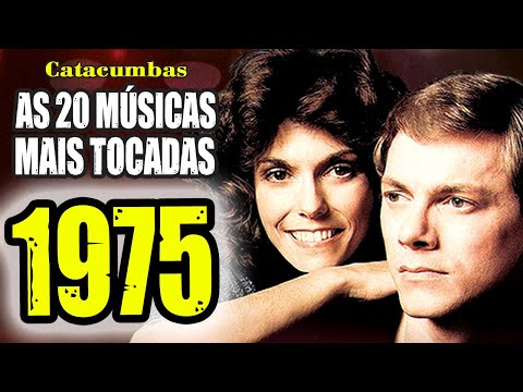As 20 músicas mais tocadas em 1975!