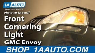 How to Replace Cornering Light 02-06 GMC Envoy XL