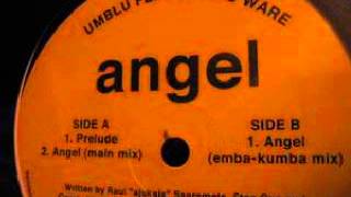 Umblu Feat. Cassio Ware ‎– Angel (Emba-kumba Mix)