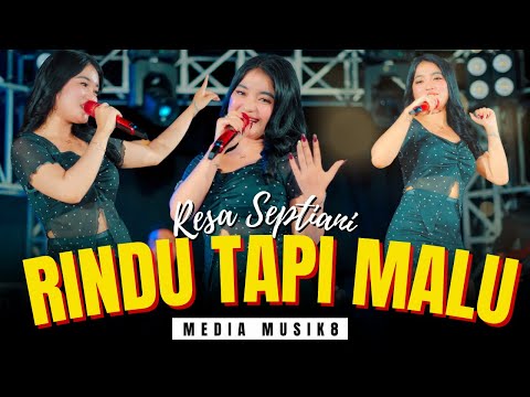 RINDU TAPI MALU - Resa Septiani ( Music Video ) #mediamusik8