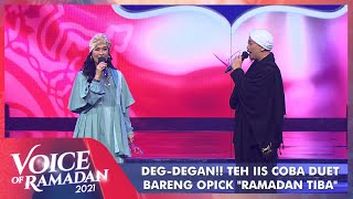 Download lagu Salah Lagi Gak Nih??? Teh Iis Coba Duet Dengan Opick - RAMADAN TIBA | VOICE OF RAMADAN 2021 mp3