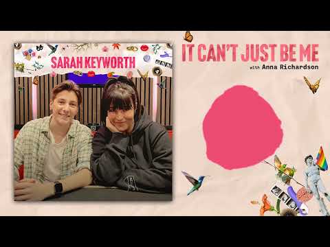 Can You Find Joy After Loss? Sarah Keyworth | It Can't Just Be Me #7