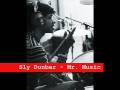 Sly Dunbar - Mr.  Music