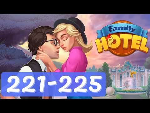 Family Hotel Romantic Story - Chapter 221-225 - Gameplay