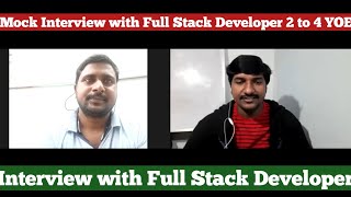 Full Stack Developer Mock Interview for 2 to 4 YOE | Interview with Full Stack Developer