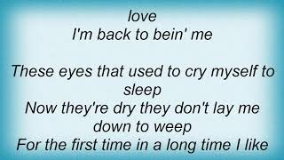 George Strait - Back To Bein&#39; Me Lyrics