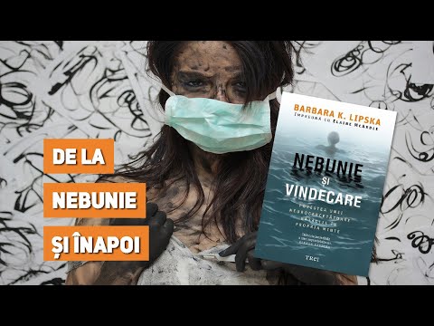 Semn de carte Ed. 351 - Barbara K. Lipska, Elaine McArdle - Nebunie și vindecare
