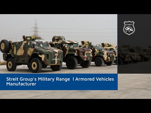 Streit Group's Military Range  l Armored Vehicles Manufacturer