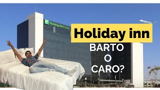 Como es el Holiday de el AIFA!! Vale la pena la habitación?