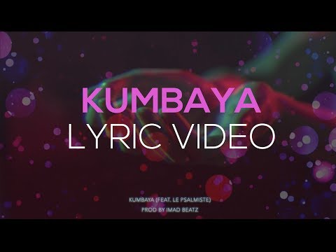 AURÉLIEN X LE PSALMISTE - KUMBAYA (LYRIC VIDEO)