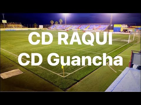 1* CD RAQUI San Isidro vs CD Guancha Regional Preferente-02/05/2025