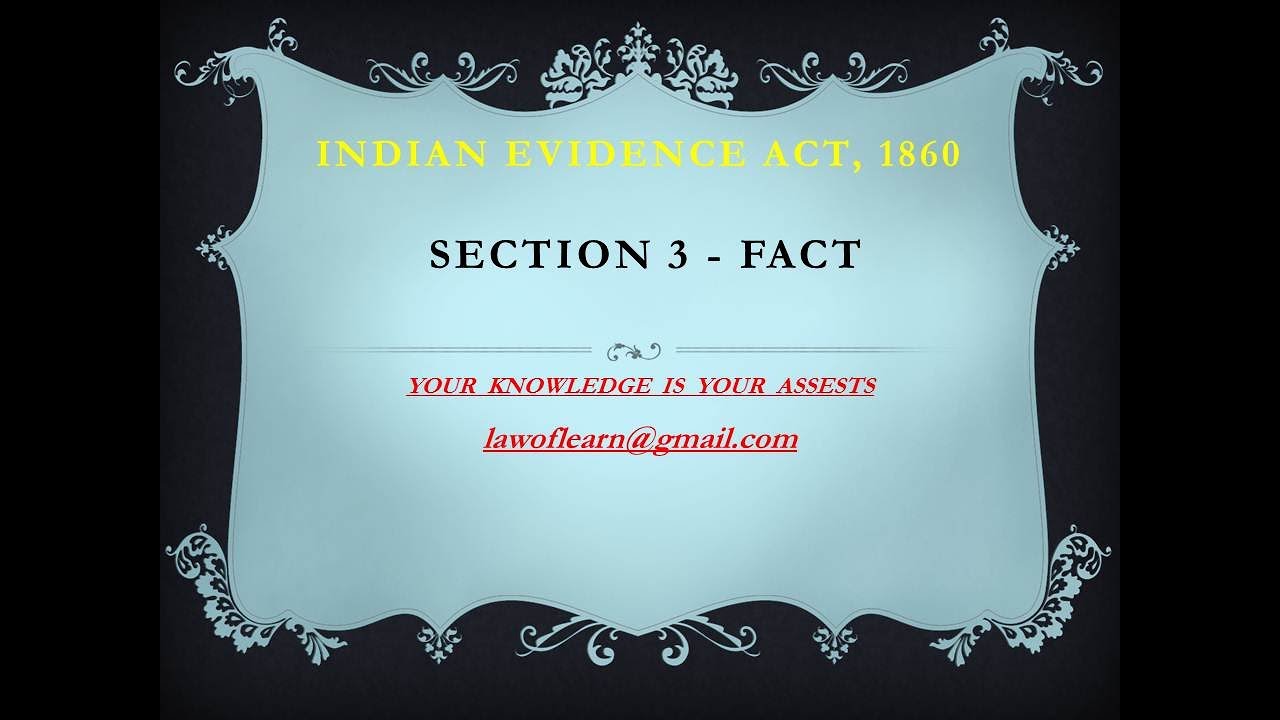EVIDENCE ACT - SECTION 3