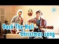 Deck The Hall - Веселая Рождественская Песня Под Гитару/ Merry Christmas ...