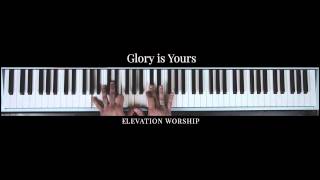 Glory Is Yours | Official Keys Tutorial | Elevation Worship