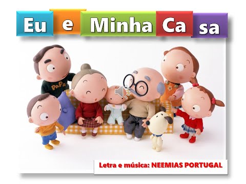 Eu E Minha Casa - Neemias Portugal