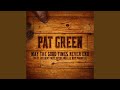 May the Good Times Never End (feat. Delbert Mcclinton and Lee Roy Parnell)