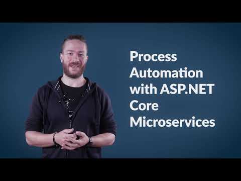 Process Automation with ASP.NET Core Microservices - октомври 2020 Process Automation with ASP.NET Core Microservices - октомври 2020